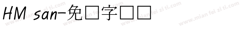 HM san字体转换